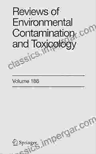 Reviews Of Environmental Contamination And Toxicology 186