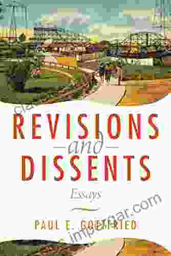 Revisions and Dissents: Essays Paul Gottfried