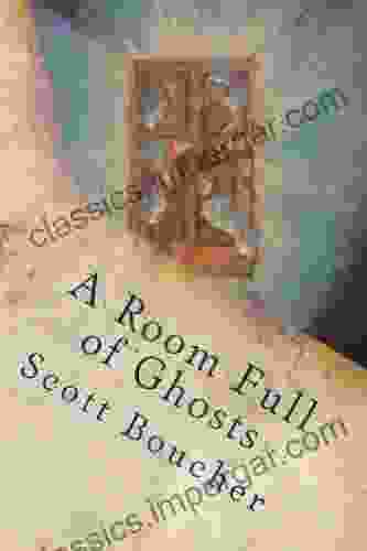 A Room Full Of Ghosts