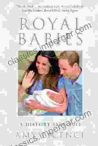 Royal Babies: A History 1066 2024