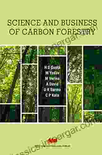 Science And Business Of Carbon Forestry