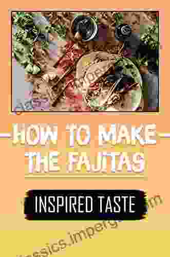 How To Make The Fajitas: Inspired Taste: Fajita Recipes Crock Pot