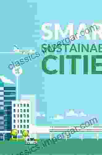 Smart And Sustainable Technology For Resilient Cities And Communities (Advances In Sustainability Science And Technology)