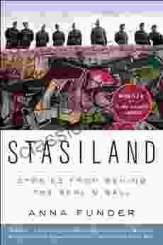 Stasiland: Stories From Behind The Berlin Wall