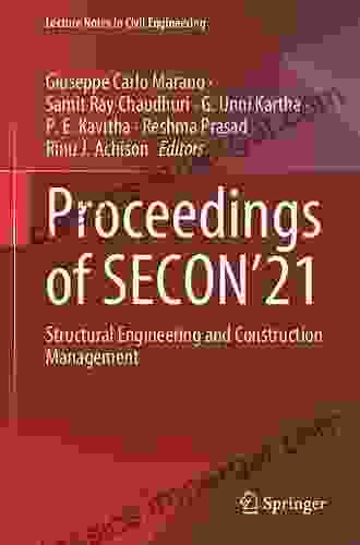 Proceedings Of SECON 21: Structural Engineering And Construction Management (Lecture Notes In Civil Engineering 171)