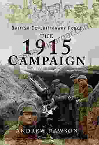 The 1915 Campaign (British Expeditionary Force)