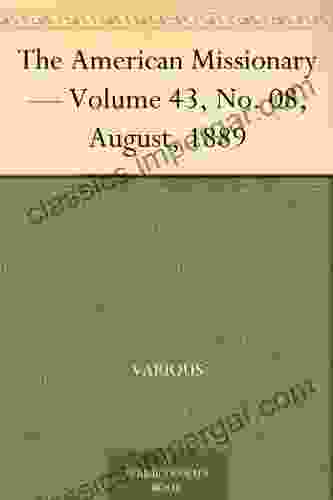 The American Missionary Volume 43 No 08 August 1889