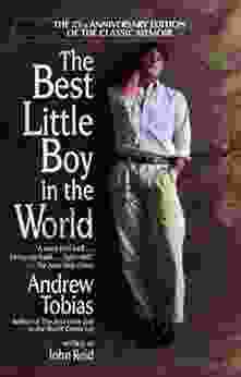 The Best Little Boy In The World: The 25th Anniversary Edition Of The Classic Memoir