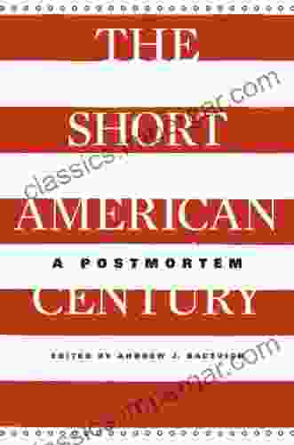 The Short American Century: A Postmortem