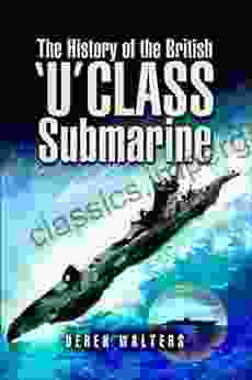 The History Of The British U Class Submarine