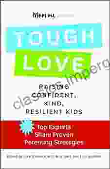 ToughLOVE: Raising Confident Kind Resilient Kids