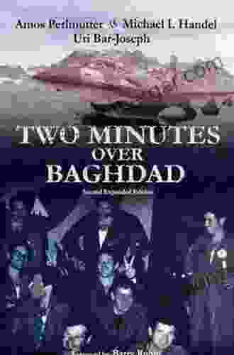 Two Minutes Over Baghdad Amos Perlmutter