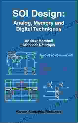 SOI Design: Analog Memory and Digital Techniques