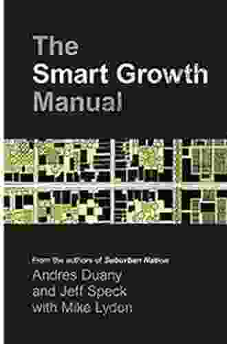 The Smart Growth Manual Andres Duany