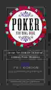 Poker: The Real Deal Phil Gordon