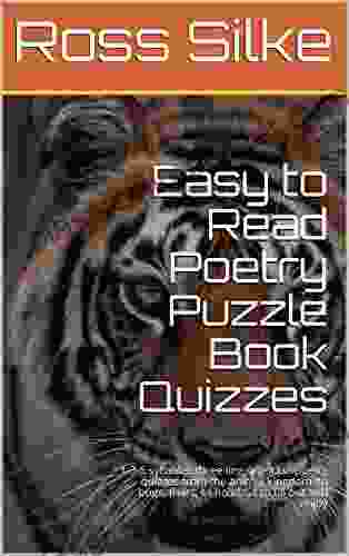 Easy To Read Poetry Puzzle Quizzes: 1 3 5 Syllables Three Line Question Poetry Quizzes From The Animal Kingdom To Bugs Fruits To Holidays To Fill (Poetry Quizzes To Test Brain Teasers 1)