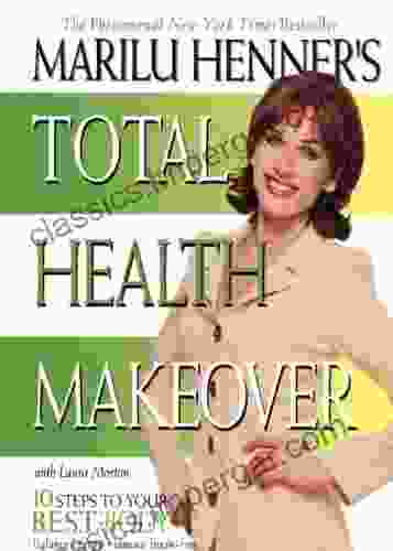 Marilu Henner S Total Health Makeover