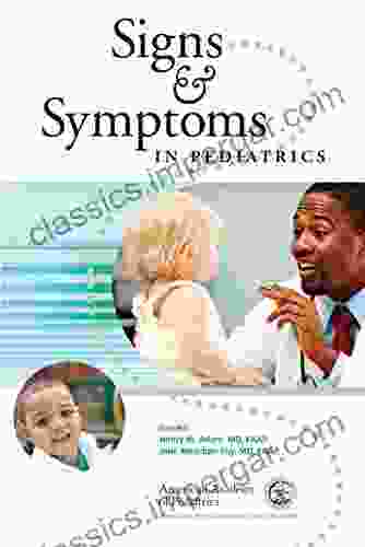 Signs Symptoms in Pediatrics American Academy of Pediatrics