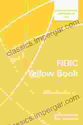 FIDIC Yellow Book: A Commentary (Contemporary Commercial Law)