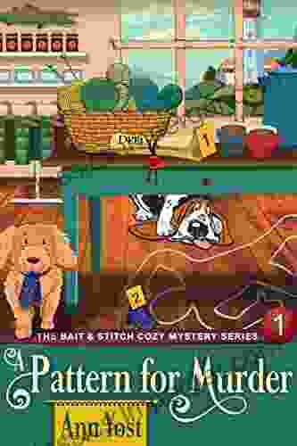 A Pattern For Murder (The Bait Stitch Cozy Mystery 1)