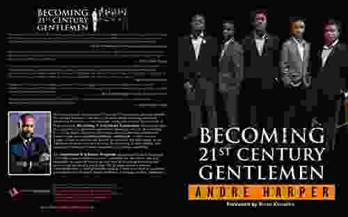 Becoming 21st Century Gentlemen Version