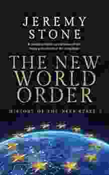 History Of The Deep State Volume 3: The New World Order