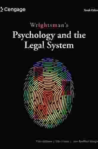 Wrightsman S Psychology And The Legal System