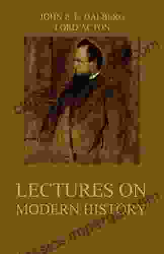 Lectures On Modern History Andrew Kelly