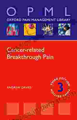 Cancer Related Breakthrough Pain (Oxford Pain Management Library)