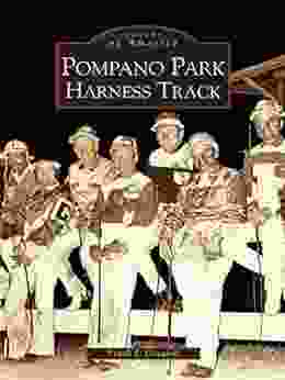 Pompano Park Harness Track (Images Of America)