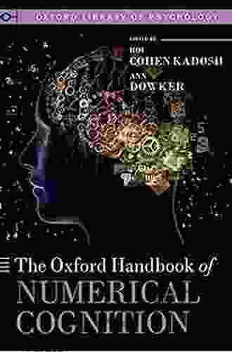 Oxford Handbook Of Numerical Cognition (Oxford Library Of Psychology)