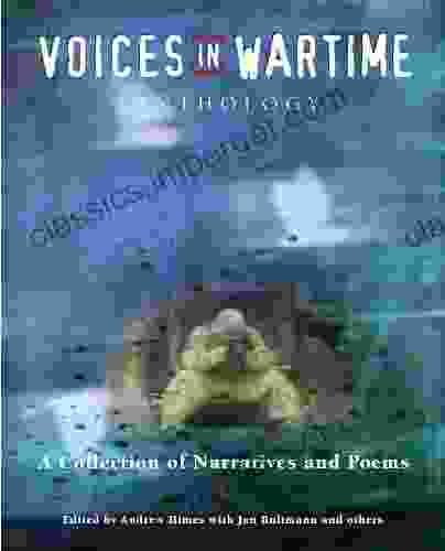 Voices In Wartime: The Anthology