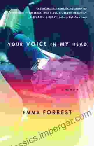 Your Voice In My Head: A Memoir